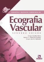 Perguntas e respostas comentadas de ecografia vascular - RUBIO