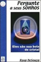 Pergunte a Seus Sonhos