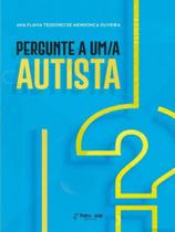 Pergunte a um/a autista Pergunte a um/a autista
