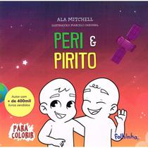 Peri & Pirito - Livro de Colorir - FOLHINHA ESPIRITA