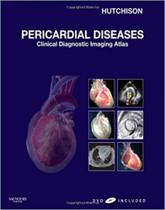 Pericardial diseases: clinical disgnostic imaging atlas - dvd icluded - W.B. SAUNDERS