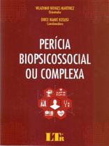 Pericia Biopsicossocial Ou Complexo-01ed/2017