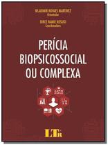 Pericia biopsicossocial ou complexo-01ed/2017