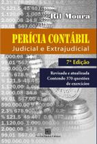 Perícia Contábil: Judicial E Extrajudicial - Revisada E Atualizada Contendo 370 Questões De Exercíci