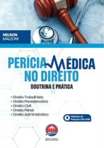 Perícia Médica no Direito - Doutrina e Prática
