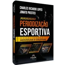 Periodização Esportiva: Modalidades Individuais e Coletivas