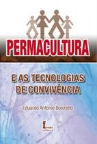 Permacultura e as Tecnologias de Convivencia - Icone editora - - Ícone Permacultura e as Tecnologias de Convivencia - Icone editora - - Ícone
