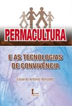 Permacultura e as Tecnologias de Convivência - ICONE