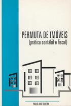 Permuta de Imoveis (pratica Contabil e Fiscal) Permuta de Imoveis (pratica Contabil e Fiscal)