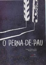 Perna De Pau, O - DUNA DUETO EDITORA