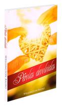 Pérolas Devolvidas - Livro sobre Espiritualidade e Superação Pérolas Devolvidas - Livro sobre Espiritualidade e Superação