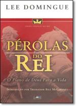 Pérolas do Rei: O Plano de Deus Para a Vida - LAN EDITORA
