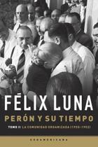 Perón y su tiempo (Tomo 2)