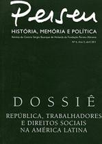 Perseu: História, Memória e Política - Nº 6 - Ano 5, Abril 2011