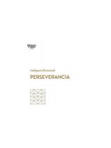 Perseverancia - serie inteligencia emocional hbr Perseverancia - serie inteligencia emocional hbr