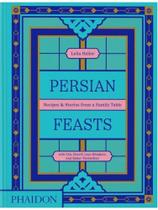 Persian feasts Persian feasts