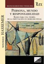Persona, mundo y responsabilidad