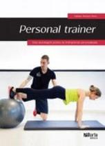 Personal trainer: uma abordagem pratica do treinamento personalizado - PHORTE
