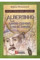 Personalidades Brasileiras - Albertinho Santos Dumont