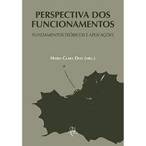 Perspectiva dos Funcionamentos: Fundamentos Teóricos e Aplicações - Apeku