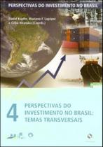 Perspectivas do investimento no brasil 4 - temas transversais - SYNERGIA