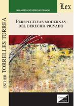 Perspectivas modernas del derecho privado