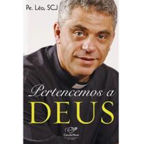 Pertencemos a Deus Pertencemos a Deus