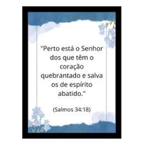 "Perto está o Senhor dos que têm o coração."Quadro "Perto está o Senhor dos que têm o coração."Quadro