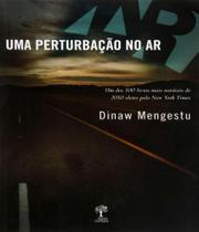 Perturbacao no ar, uma