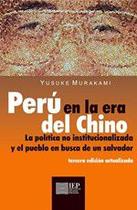 Perú en la era del Chino -