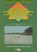 Pesca e piscicultura no pantanal