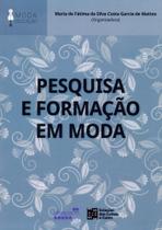 Pesquisa e Formação em Moda - Estação das Letras e Cores