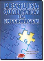 Pesquisa qualitativa em enfermagem - LMP ED Pesquisa qualitativa em enfermagem - LMP ED