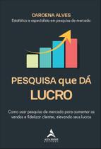 Pesquisa Que Dá Lucro