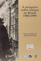 Pesquisa Sobre Leitura No Brasil 1980-1995