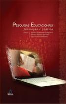 Pesquisas Educacionais - Fromação E Prática - EDITORA ALINEA