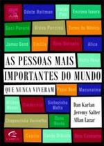 Pessoas mais importantes do mundo, as - ED CAMPUS Pessoas mais importantes do mundo, as - ED CAMPUS