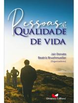 Pessoas & qualidade de vida