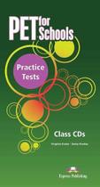 Pet for schools practice tests - class cds - EXPRESS PUBLISHING