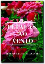 Petalas ao vento - CLUBE DE AUTORES