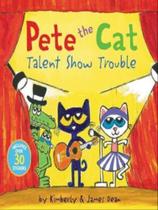 Pete the cat - talent show trouble
