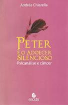 Peter e o adoecer silencioso