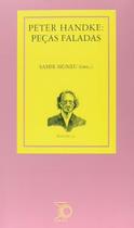 Peter Handke - Peças Faladas Peter Handke - Peças Faladas
