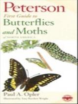 Peterson first guide to butterflies and moths of north america Peterson first guide to butterflies and moths of north america