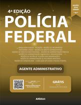 PF - Agente Administrativo da Polícia Federal