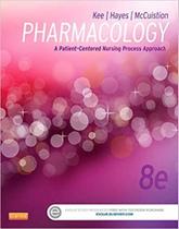 Pharmacology: a patient-centered nursing process approach - W.B. SAUNDERS