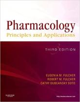 Pharmacology: principles & applications - W.B. SAUNDERS