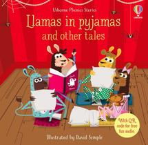 Phonics Stories: Llamas In Pyjamas And Other Tales With Audio Qr Code