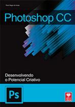 Photoshop CC - Desenvolvendo o Potencial Criativo
