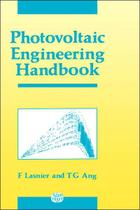 Photovoltaic engineering handbook - TAYLOR & FRANCIS